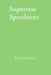 Superstar Speedsters: Volume 2: 2026 Edition by Josh Zimmer