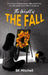 The Weight of THE FALL by Bk Mitchell