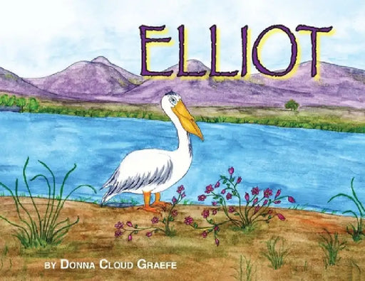 Elliot by Donna Cloud Graefe
