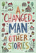 The Easy-to-Read Version of A Changed Man and Other Stories by Hardy, Thomas