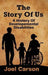 The Story Of Us: A History Of Developemental Disabilities by Joel Carson