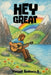 Hey Great by II Rusbosin Vincent