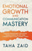 Emotional Growth and Communication Mastery by Taha Zaid