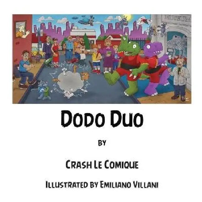Dodo Duo by Crash Le Comique