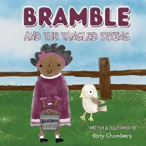 Bramble and the Tangled String by Katy Chambers