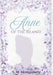 Anne of the Island by LM Montgomery