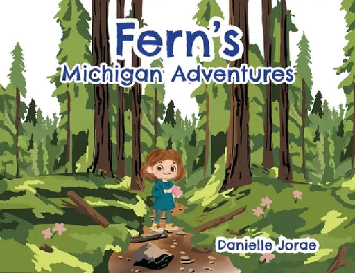 Fern's Michigan Adventures by Jorae