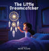 The Little Dreamcatcher by Irene Poore