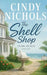The Shell Shop by Cindy Nichols