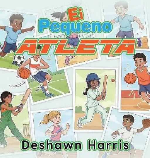 Ei Pequeno Atleta by Deshawn R. Harris