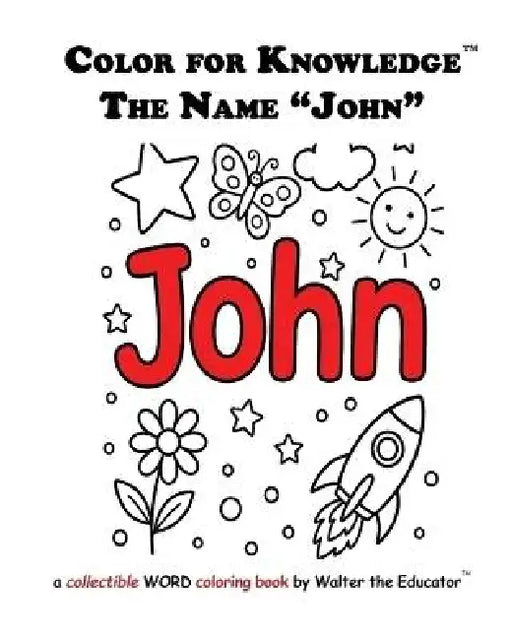 Color for Knowledge: The Name "John" by Walter the Educator