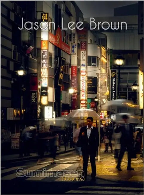 Sumimasen by Brown, Jason Lee
