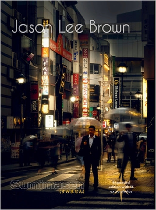 Sumimasen: expanded edition by Jason Lee Brown