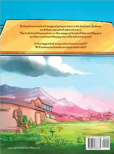 Happystarville: Jackson & Sydney's Quest for the Sacred Unicorn by Otite, Ase Omavuaye