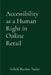 Accessibility as a Human Right in Online Retail by Ashok Kumar Yadav