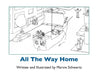All The Way Home by Marvin Schwartz