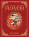 The Night Before Figmas by Fig Heel