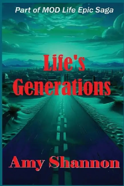 Life's Generations by Amy Shannon
