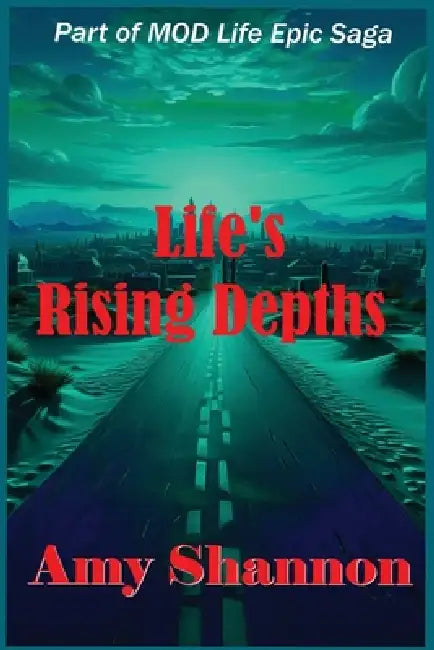 Life's Rising Depths by Amy Shannon