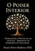 O Poder Interior by Maria Pinto Barbosa
