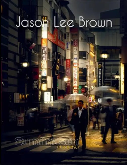 Sumimasen by Brown, Jason Lee
