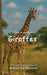 It's Time to Learn about Giraffes by Walter the Educator