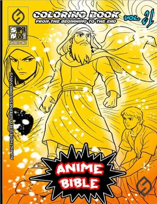 Anime Bible From The Beginning To The End Vol. 21: Coloring book by Javier Ortiz