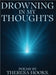 Drowning in My Thoughts by Hooks, Theresa