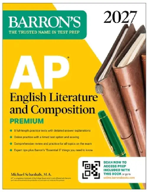 AP English Literature and Composition Premium, 2027: Prep Book with 8 Practice Tests + Online Practice by Michael Schanhals