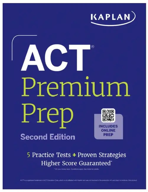 ACT Premium Prep: Second Edition by Kaplan Test Prep