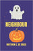 Neighbour: Receips by de Souza, Matthew C.