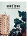 Landing Hong Kong - A journey through urban sceneries: 2nd edition by Bretzmann, Daniel