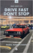 Drive Fast Don't Stop - Book 21: Mazda, Nissan and Suzuki by Drive Fast Don't Stop