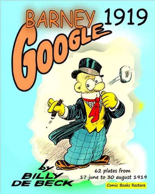 Barney Google, 1919: 62 plates from 17 june to 30 august 1919 by Fontaine