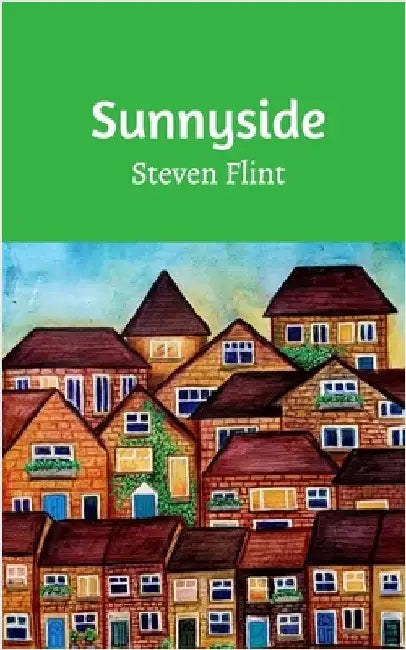 Sunnyside by Steven Flint