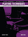 Playing Techniques - Book 2: A Complete Curriculum for Contemporary Drum Set Skills by Joe Porcaro