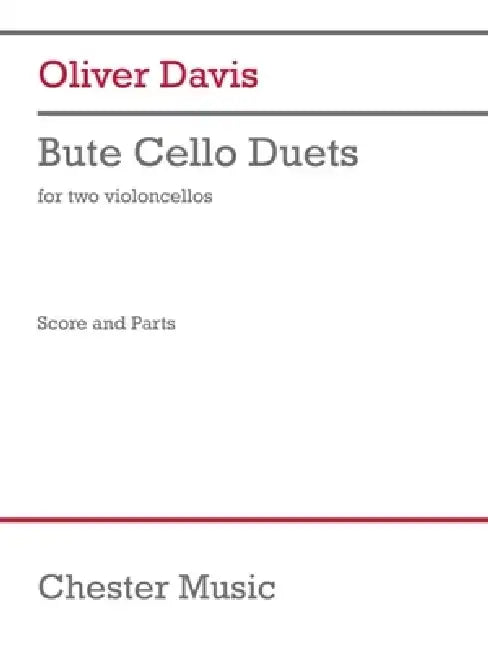 Davis: Bute Cello Duets for Two Violoncellos by Oliver Davis