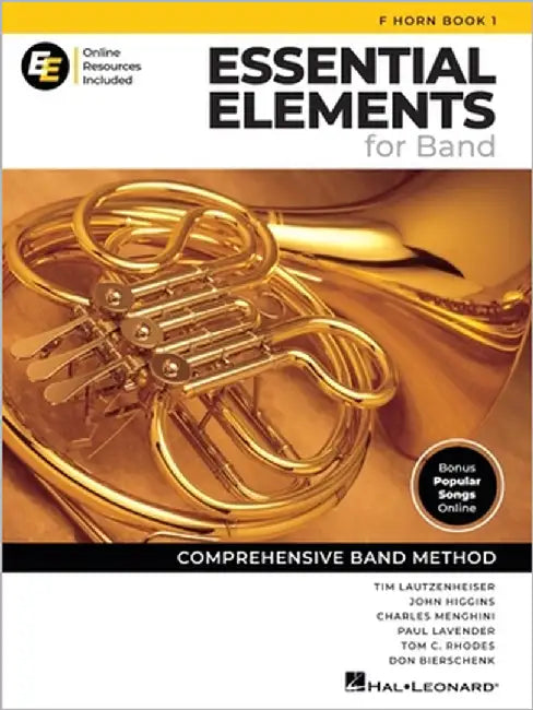 Essential Elements for Band F Horn Book 1 with Eei Online Resources French Horn Method Songbook and Sheet Music for School Band Students and Teachers by Lautzenheiser, Tim