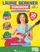 The Laurie Berkner Songbook with Melody, Lyrics and Guitar Chords - Updated Edition by Laurie Berkner