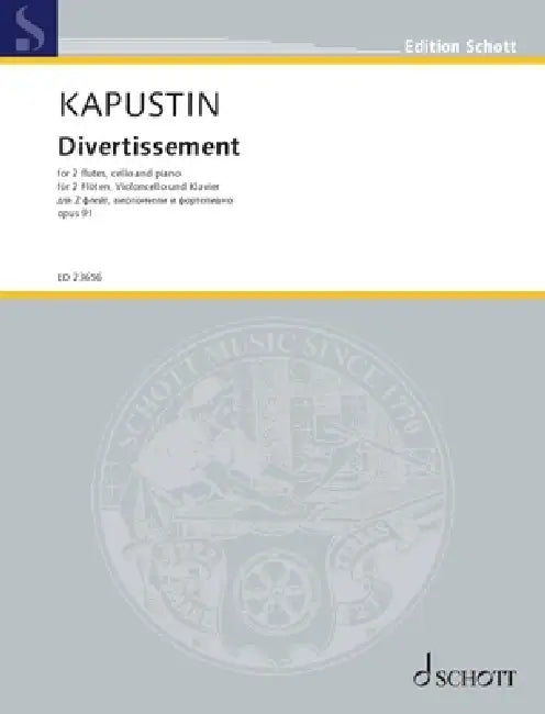 Kapustin: Divertissement Op. 91 for 2 Flutes, Cello, Piano Score and Parts by Nikolai Kapustin