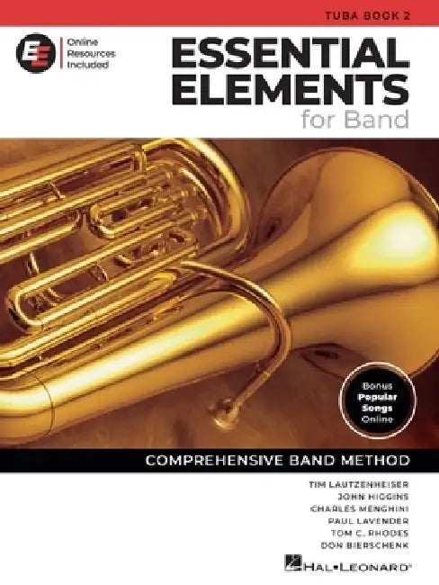 Essential Elements for Band - Tuba Book 2 with Eei by Tim Lautzenheiser, Paul Lavender, Charles Menghini