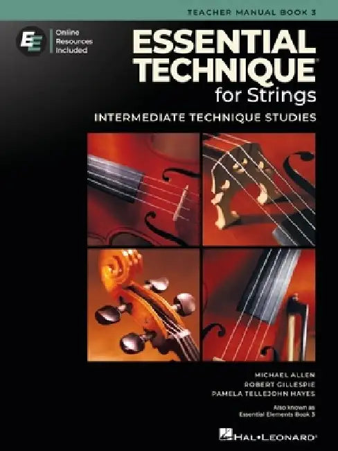 Essential Technique for Strings - Book 3 with Online Resources by Robert Gillespie