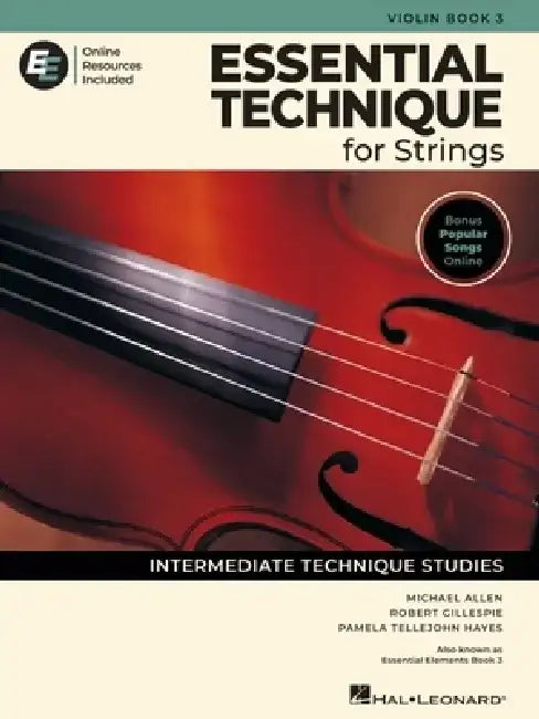 Essential Technique for Strings - Violin Book 3 with Online Resources by Robert Gillespie