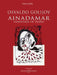 Ainadamar (Fountain of Tears): Opera Vocal Score by Osvaldo Golijov