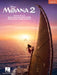 Moana 2 - Music from the Motion Picture Arranged for Ukulele by Mark Mancina, Opetaia Foa''i, Abigail Barlow