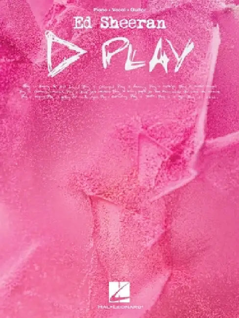 Ed Sheeran - Play - Official Piano/Vocal/Guitar Songbook by Ed Sheeran