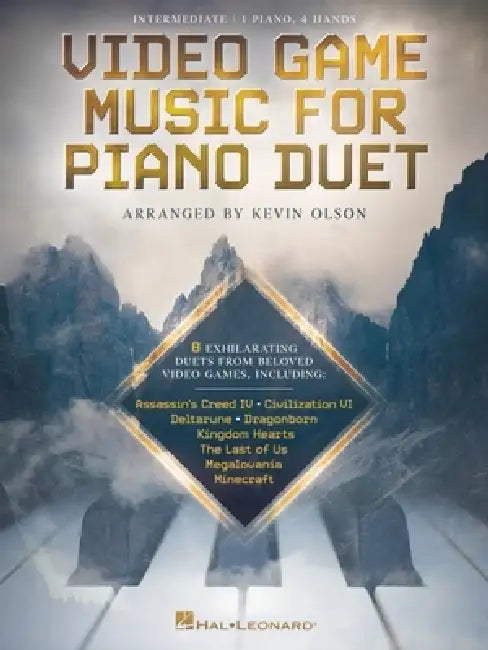 Video Game Music for Piano Duet: 8 Exhilarating Duets from Beloved Video Games for 1 Piano, 4 Hands by Kevin Olson