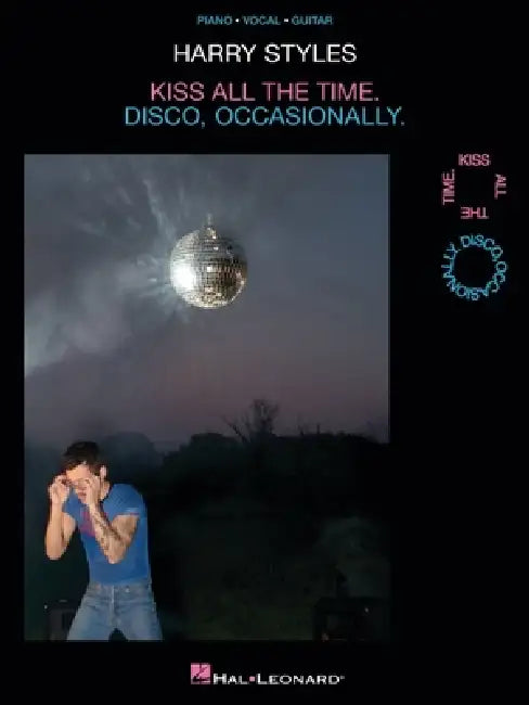 Harry Styles - Kiss All the Time. Disco, Occasionally: All 12 Songs from the Album Arranged for Piano, Voice, and Guitar with Chord Symbols, Guitar Ch by Harry Styles
