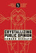 Crystallizing Public Opinion: Complete and Original Edition by Edward Bernays