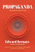 Propaganda (Deluxe Edition): Includes Bonus Book: Crystallizing Public Opinion by Edward Bernays